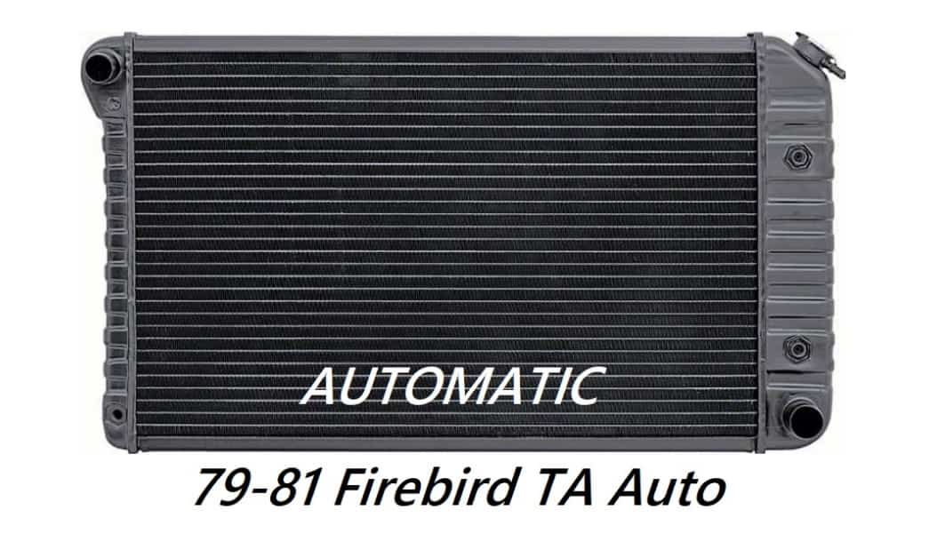 Radiator: 79-81 Firebird TA - Automatic - 3 core Copper